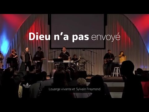 Dieu n'a pas envoyé